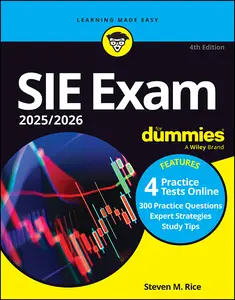 SIE Exam 2025/2026 For Dummies: Securities Industry Essentials Exam Prep + Practice Tests + Flashcards Online, 4th Edition