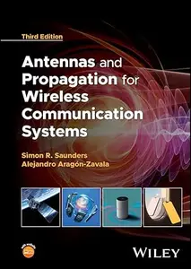 Antennas and Propagation for Wireless Communication Systems (3rd Edition)