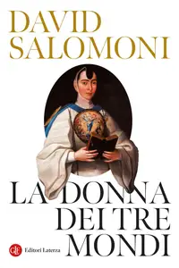David Salomoni - La donna dei tre mondi
