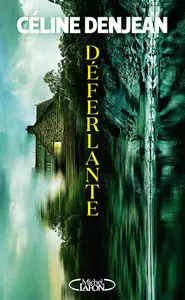 Céline Denjean, "Déferlante"