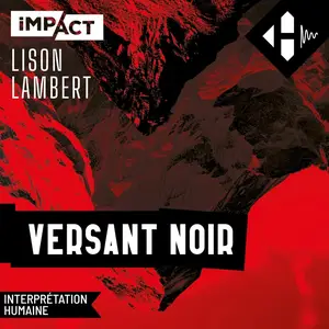 Lison Lambert, "Versant noir"