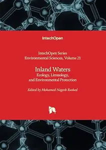 Inland Waters: Ecology, Limnology, and Environmental Protection