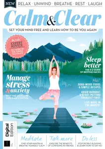 Calm & Clear - 5th Edition - January 2025