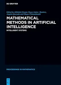 Mathematical Methods in Artificial Intelligence: Intelligent Systems