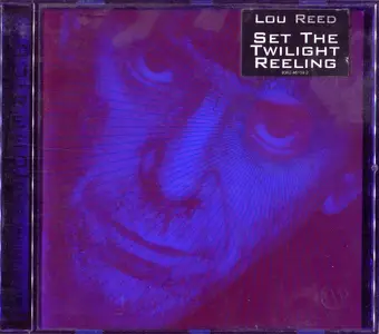 Lou Reed - Set The Twilight Reeling (1996)