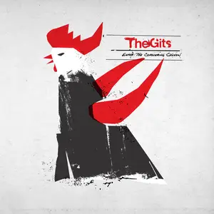 The Gits - Enter- The Conquering Chicken (2024) [Official Digital Download]