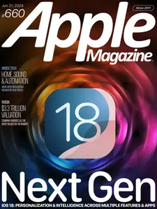 AppleMagazine - Issue 660 - June 21, 2024