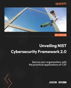 Unveiling NIST Cybersecurity Framework 2.0