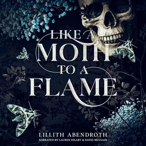 Like a Moth to a Flame: A Dark, Stalker Romance