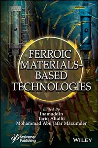 Ferroic Materials-Based Technologies