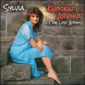 Sylvia - Knockin' Around (The Lost Album) (2024) (Hi-Res)