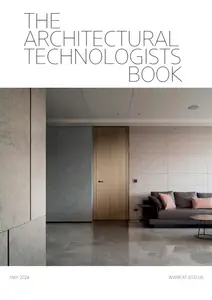 The Architectural Technologists Book - May 2024