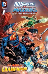 DC Universe vs  The Masters of the Universe 1 - Sept 4 2013