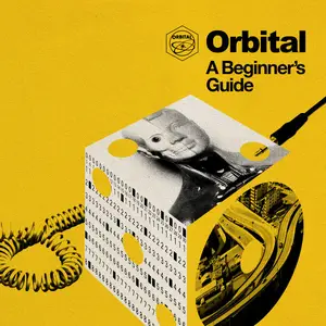 Orbital - A Beginner's Guide (Best Of) (2024)