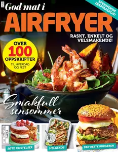 Air fryer De beste oppskriftene Norge - Til hver anledning