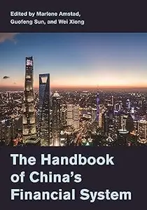 The Handbook of China's Financial System