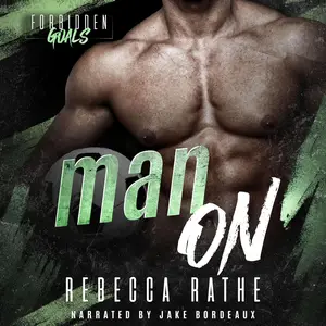 Man On: Forbidden Goals