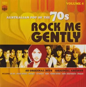 VA - Rock Me Gently Australian Pop Of The 70s Vol.4 (2012)