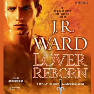 Lover Reborn: A Novel of the Black Dagger Brotherhood