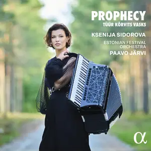 Ksenija Sidorova, Estonian Festival Orchestra & Paavo Järvi - Prophecy (2026)