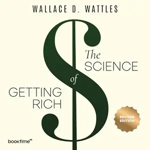 The Science of Getting Rich: Adapted for Modern Readers [Audiobook]