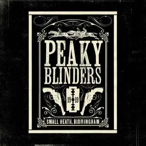 VA - Peaky Blinders (Original Music From The TV Series) (2019)