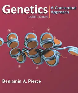 "Genetics: A Conceptual Approach" by Benjamin A. Pierce (Repost)