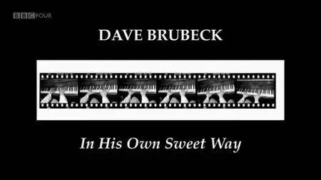 BBC Arena - Dave Brubeck In His Own Sweet Way (2010)