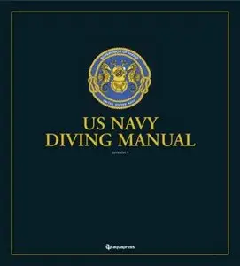US Navy Diving Manual (Repost)