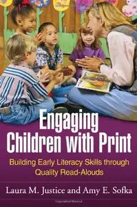 Engaging Children with Print: Building Early Literacy Skills through Quality Read-Alouds (repost)