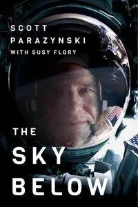 The Sky Below: A True Story of Summits, Space, and Speed