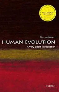 Human Evolution: A Very Short Introduction (Repost)