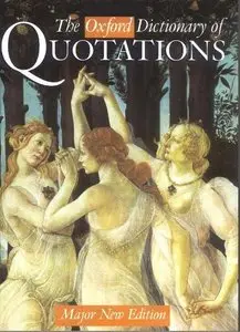 The Oxford Dictionary of Quotations (repost)