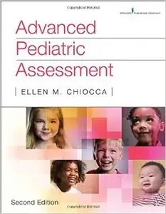 Advanced Pediatric Assessment, Second Edition