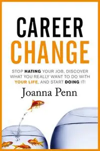 «Career Change» by Joanna Penn