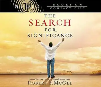 «The Search for Significance» by Robert McGee