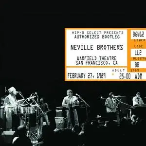 The Neville Brothers - Authorized Bootleg Warfield Theatre, San Francisco, CA, February 27, 1989 (2010)