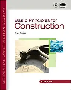 Basic Principles for Construction, 3rd Edition