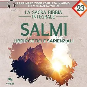 «La sacra Bibbia integrale. Salmi» by Autori Vari