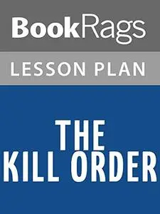 Lesson Plans The Kill Order