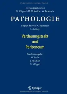Pathologie: Verdauungstrakt und Peritoneum, Auflage: 3