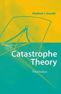 Catastrophe Theory, Third Edition