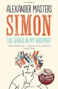 The Genius in My Basement: The Biography of a Happy Man