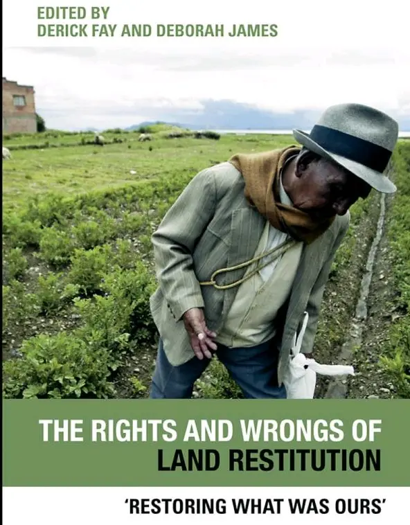 The Rights and Wrongs of Land Restitution (repost)
