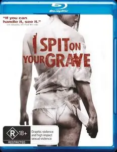 I Spit on Your Grave (2010)