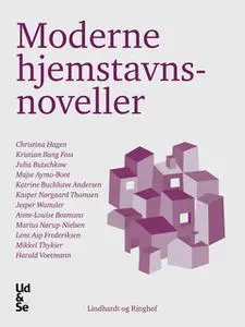 «Moderne hjemstavnsnoveller» by Diverse forfattere
