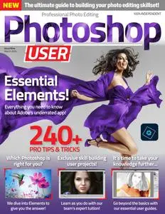Photoshop User UK - Issue 9 - March 2024