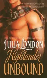«Highlander Unbound» by Julia London