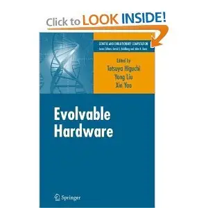 Evolvable Hardware (Genetic and Evolutionary Computation) (Repost)