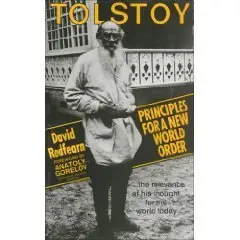 Tolstoy: Principles New World Order by David Scott Redfearn [Repost]